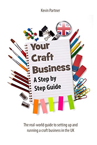 Beispielbild fr Your Craft Business: A Step-by-Step Guide zum Verkauf von WorldofBooks