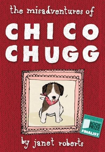 Beispielbild fr The Misadventures of Chico Chugg zum Verkauf von WorldofBooks