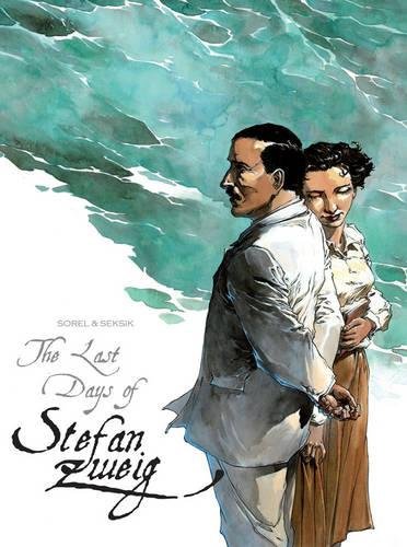 Imagen de archivo de The Last Days of Stefan Zweig a la venta por ThriftBooks-Dallas