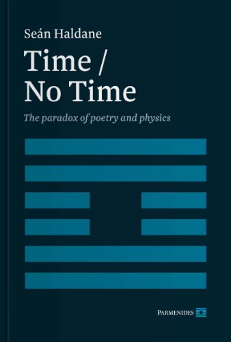 Stock image for Time No Time The Paradox of Poetry and Physics for sale by PBShop.store US