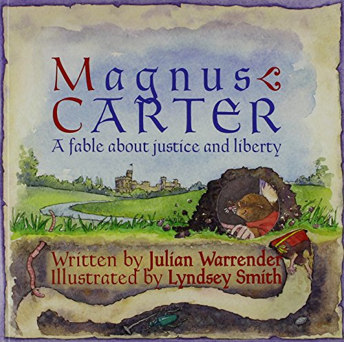 Beispielbild fr Magnus Carter: A Fable About Justice and Liberty zum Verkauf von AwesomeBooks