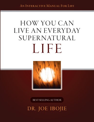 Beispielbild fr How You Can Live an Everyday Supernatural Life 1 zum Verkauf von WorldofBooks