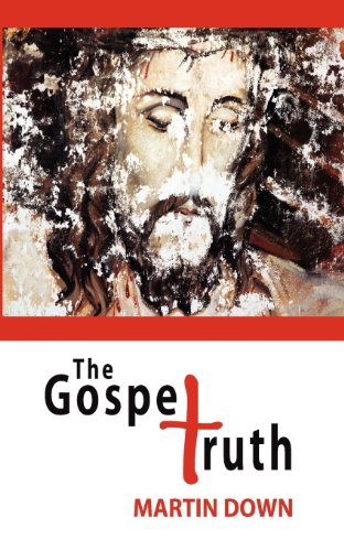 Stock image for The Gospel Truth for sale by Regent College Bookstore