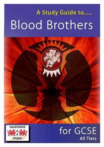 Stock image for A Study Guide to Blood Brothers for GCSE: All Tiers for sale by WorldofBooks