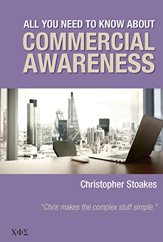 9780957494671: All You Need To Know About Commercial Awareness
