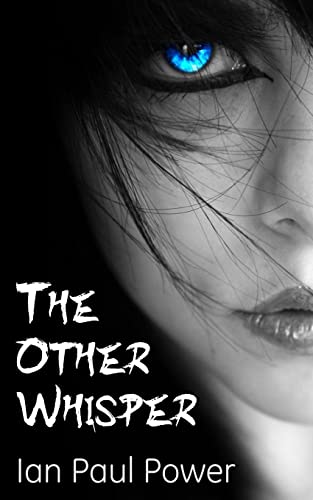 Imagen de archivo de The Other Whisper: 1 (The Other Series) a la venta por WorldofBooks