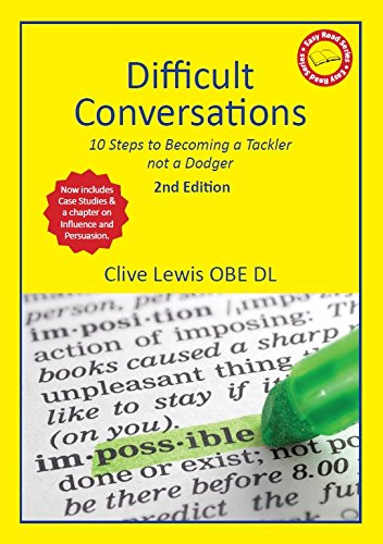 Stock image for Difficult Conversations: 10 Steps to Becoming a Tackler Not a Dodger for sale by WorldofBooks