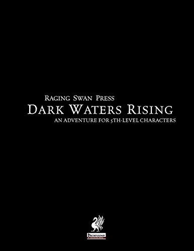 Raging Swan's Dark Waters Rising (9780957557024) by Lundeen, Ron