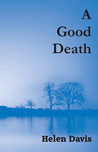 Imagen de archivo de A Good Death a la venta por PBShop.store US