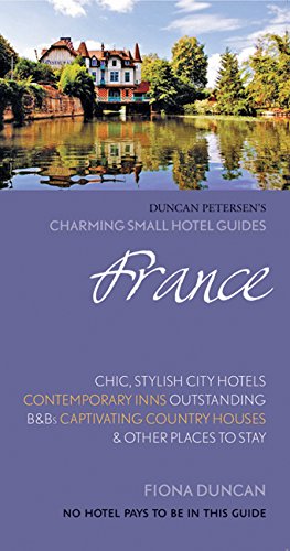 9780957575974: France Charming Small Hotel Guides