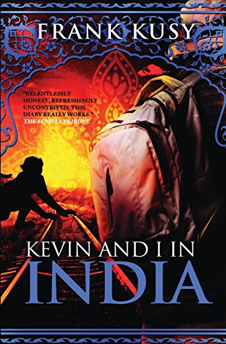 Beispielbild fr Kevin and I in India: Volume 2 (Frank's Travel Memoirs) zum Verkauf von WorldofBooks