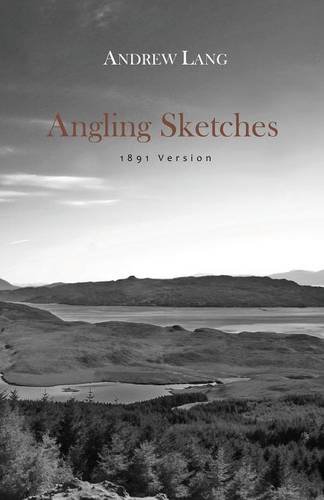9780957597754: Angling Sketches