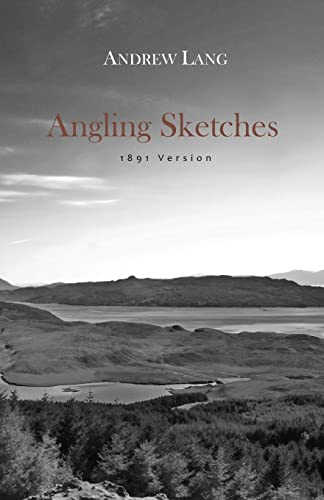 Stock image for Angling Sketches for sale by Lucky's Textbooks