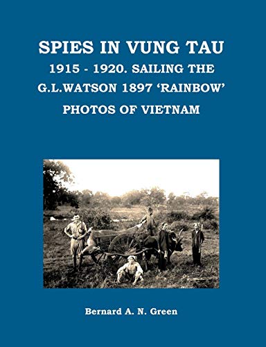 Beispielbild fr Spies in Vung Tau zum Verkauf von WorldofBooks