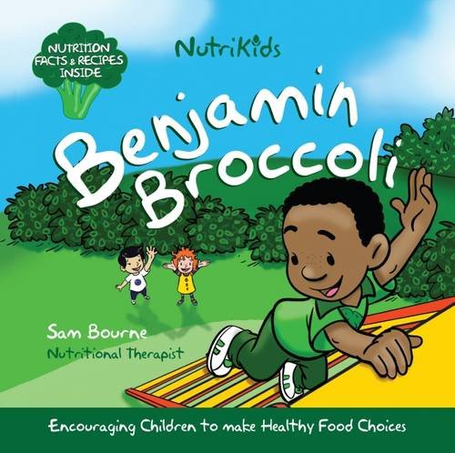 Beispielbild fr Benjamin Broccoli (Nutrikids) zum Verkauf von WorldofBooks