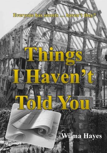 9780957617919: Things I Haven't Told You