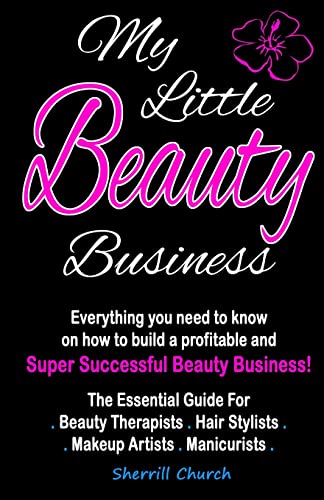 9780957626522: My Little Beauty Business