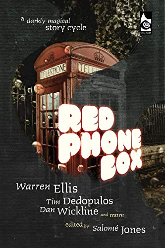 Beispielbild fr Red Phone Box: A Darkly Magical Story Cycle zum Verkauf von ThriftBooks-Atlanta