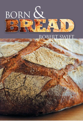 Stock image for Born and Bread for sale by WorldofBooks