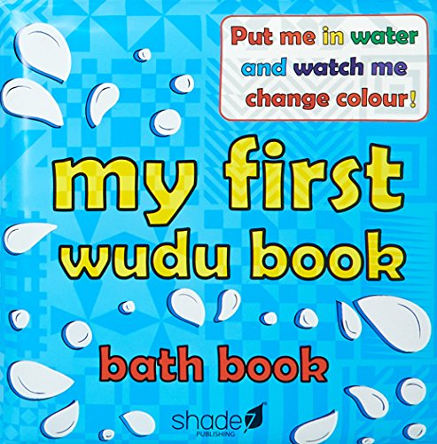 9780957636422: My First Wudu Book: Baby Bath Book 2015