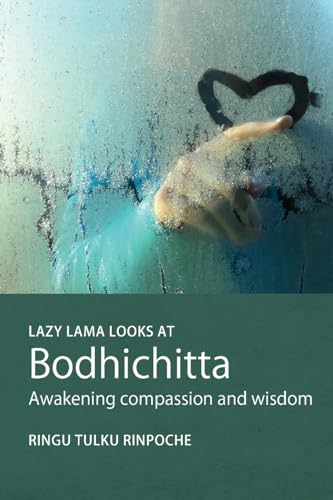 Stock image for Lazy Lama looks at Bodhichitta: Awakening Compassion and Wisdom (4) (Lazy Lama S.) for sale by WorldofBooks