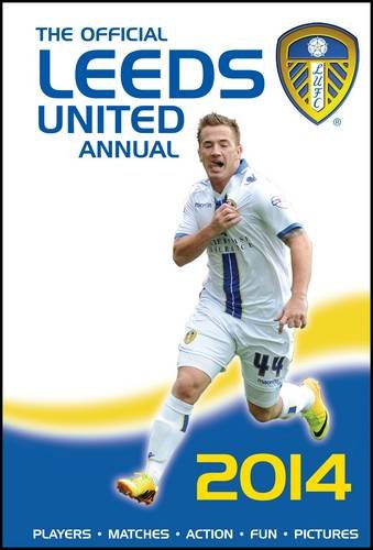 Beispielbild fr The Official Leeds United Annual 2013 zum Verkauf von WorldofBooks