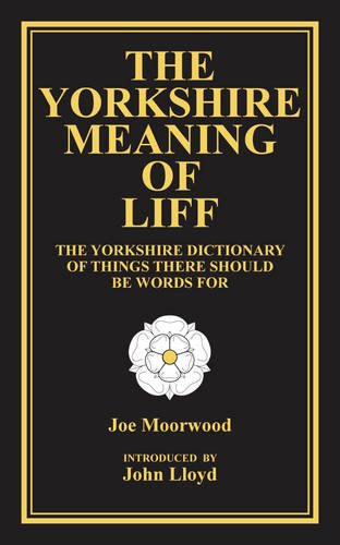 Stock image for The Yorkshire Meaning of Liff for sale by WorldofBooks