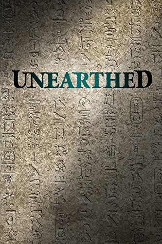 Stock image for Unearthed for sale by GF Books, Inc.