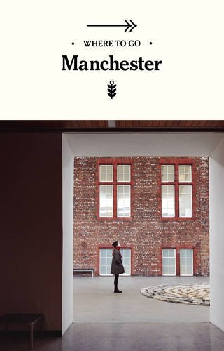 Imagen de archivo de Where to Go Manchester a la venta por Wonder Book