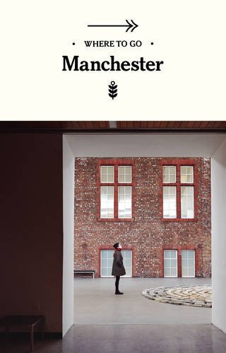 Stock image for Where to Go Manchester for sale by Wonder Book