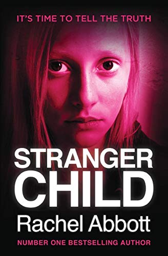 Stock image for Stranger Child for sale by ThriftBooks-Dallas