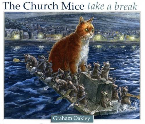 9780957652507: The Church Mice Take a Break