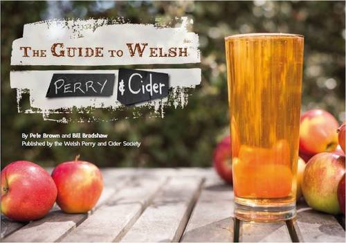 Stock image for The Guide to Welsh Perry and Cider for sale by Goldstone Books