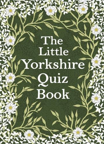 Stock image for The Little Yorkshire Quiz Book for sale by WorldofBooks