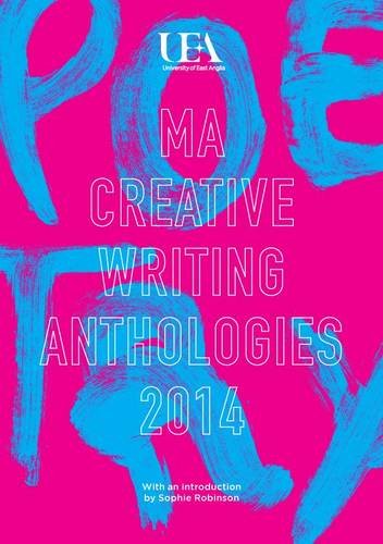 Stock image for UEA Creative Writing Anthology Poetry 2014 for sale by PBShop.store US