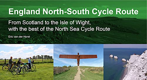 Imagen de archivo de England North-South Cycle Route: From Scotland to the Isle of Wight, with the best of the North Sea Cycle Route a la venta por WorldofBooks