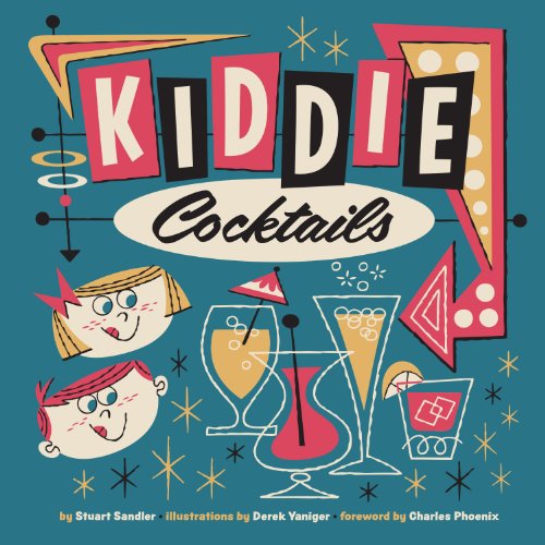 9780957664913: Kiddie Cocktails