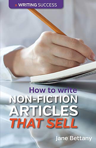 9780957670471: How to Write Non-Fiction Articles That Sell