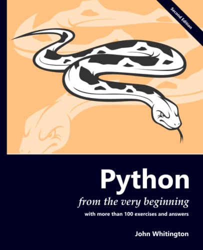 9780957671157: Python from the Very Beginning: With 100 exercises and answers