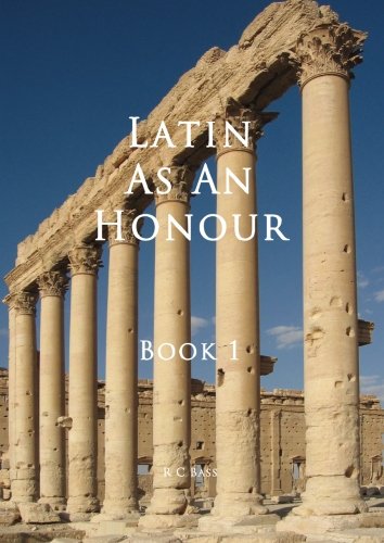 Stock image for Latin as an Honour Book 1 (Volume 1) for sale by GF Books, Inc.