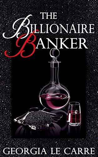 Stock image for The Billionaire Banker for sale by BooksRun