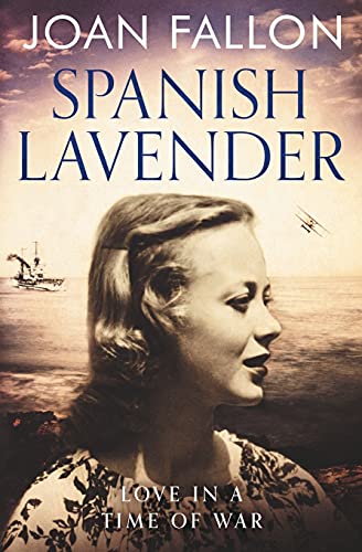 Beispielbild fr Spanish Lavender: Love in a time of war zum Verkauf von WorldofBooks