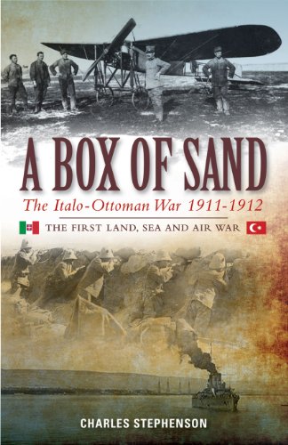 9780957689220: A Box of Sand: The Italo-Ottoman War 1911-1912