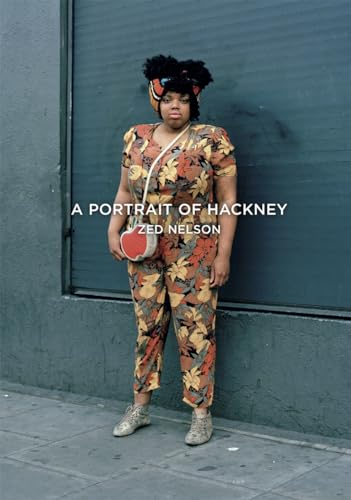 9780957699830: A Portrait Of Hackney