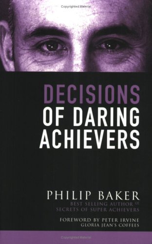 Beispielbild fr DECISIONS OF DARING ACHIEVERS zum Verkauf von AwesomeBooks