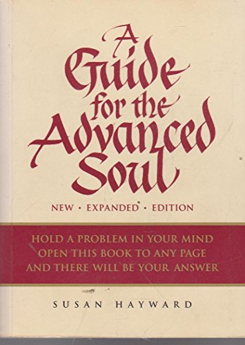 Stock image for A Guide for the Advanced Soul: A Book of Insight for sale by WorldofBooks