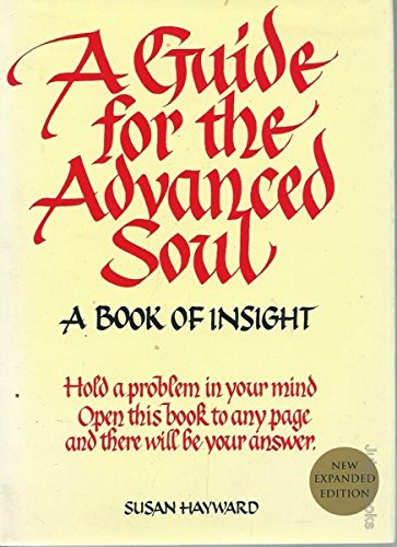 Beispielbild fr A Guide for the Advanced Soul zum Verkauf von WorldofBooks