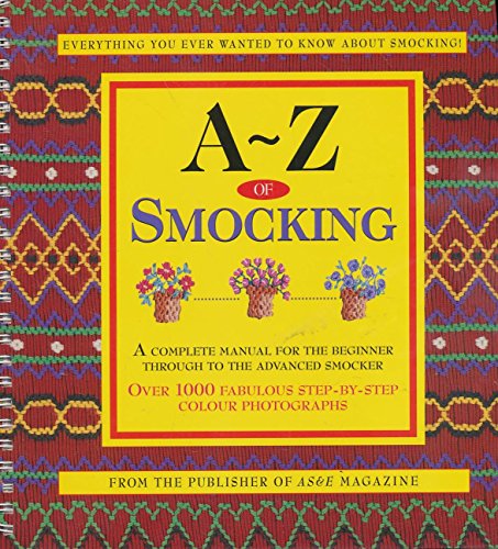 9780957715974: A-Z of Smocking (A-Z Embroidery Series)