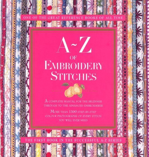 Beispielbild fr A-Z of Embroidery Stitches zum Verkauf von SecondSale
