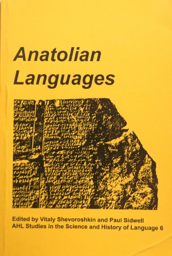 9780957725140: Anatolian Languages